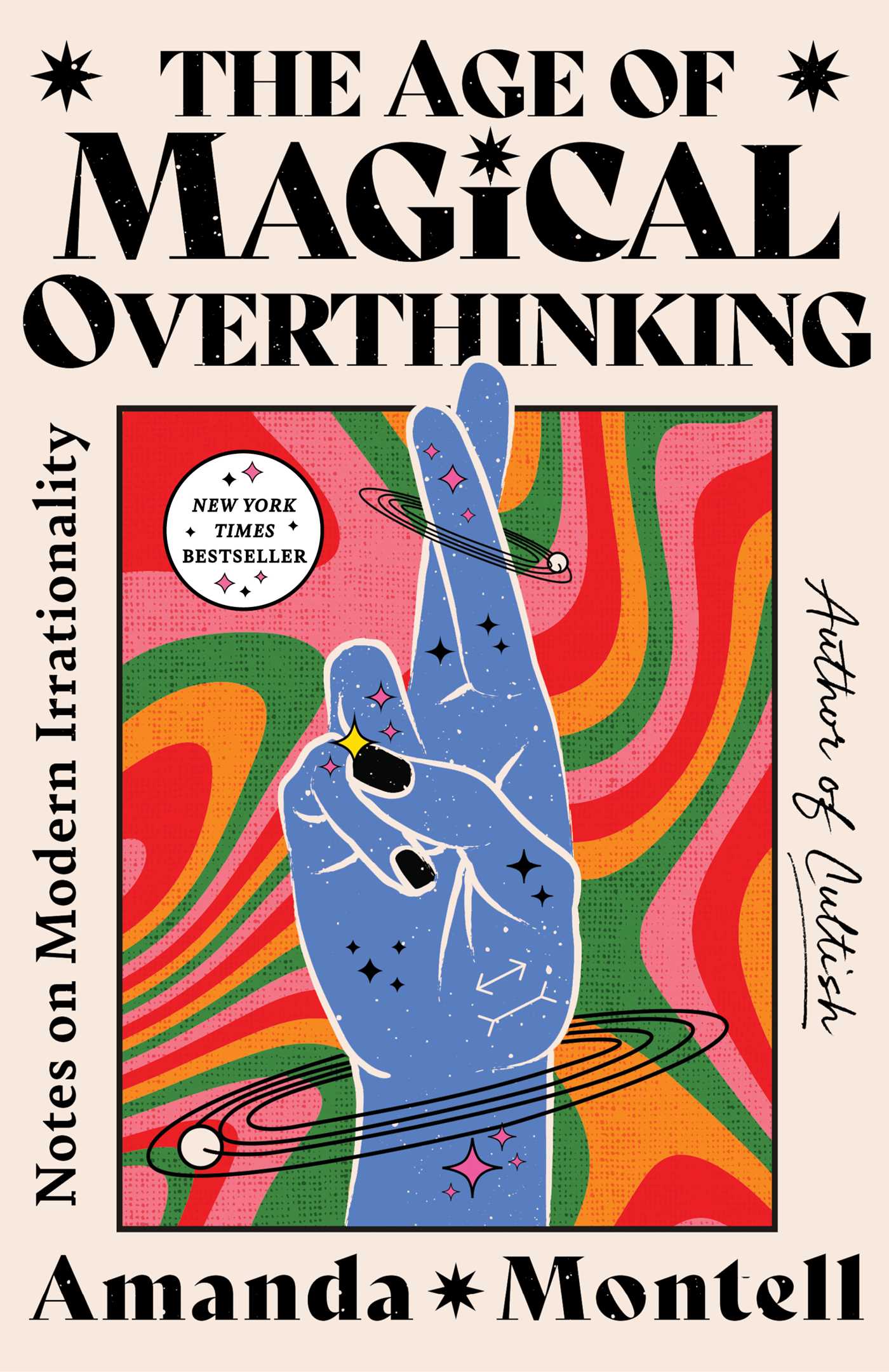 The Age of Magical Overthinking - Agricola Street Books
