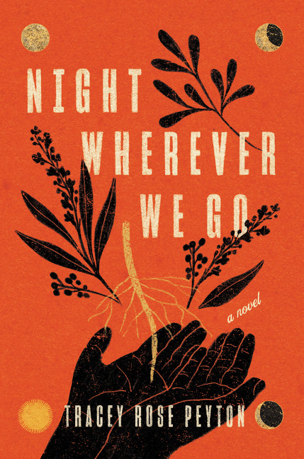 Night Wherever We Go - Agricola Street Books