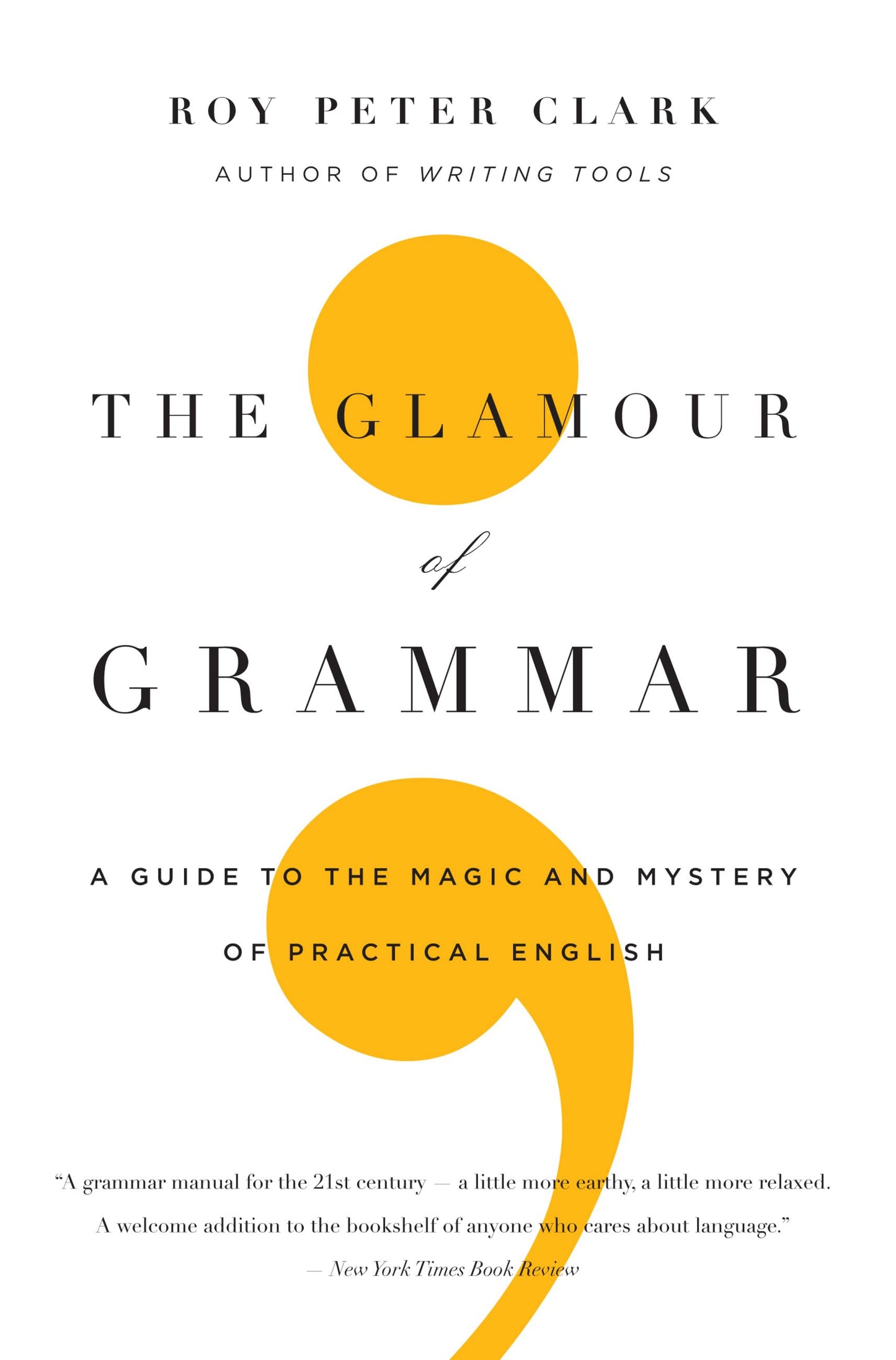 Le glamour de la grammaire
