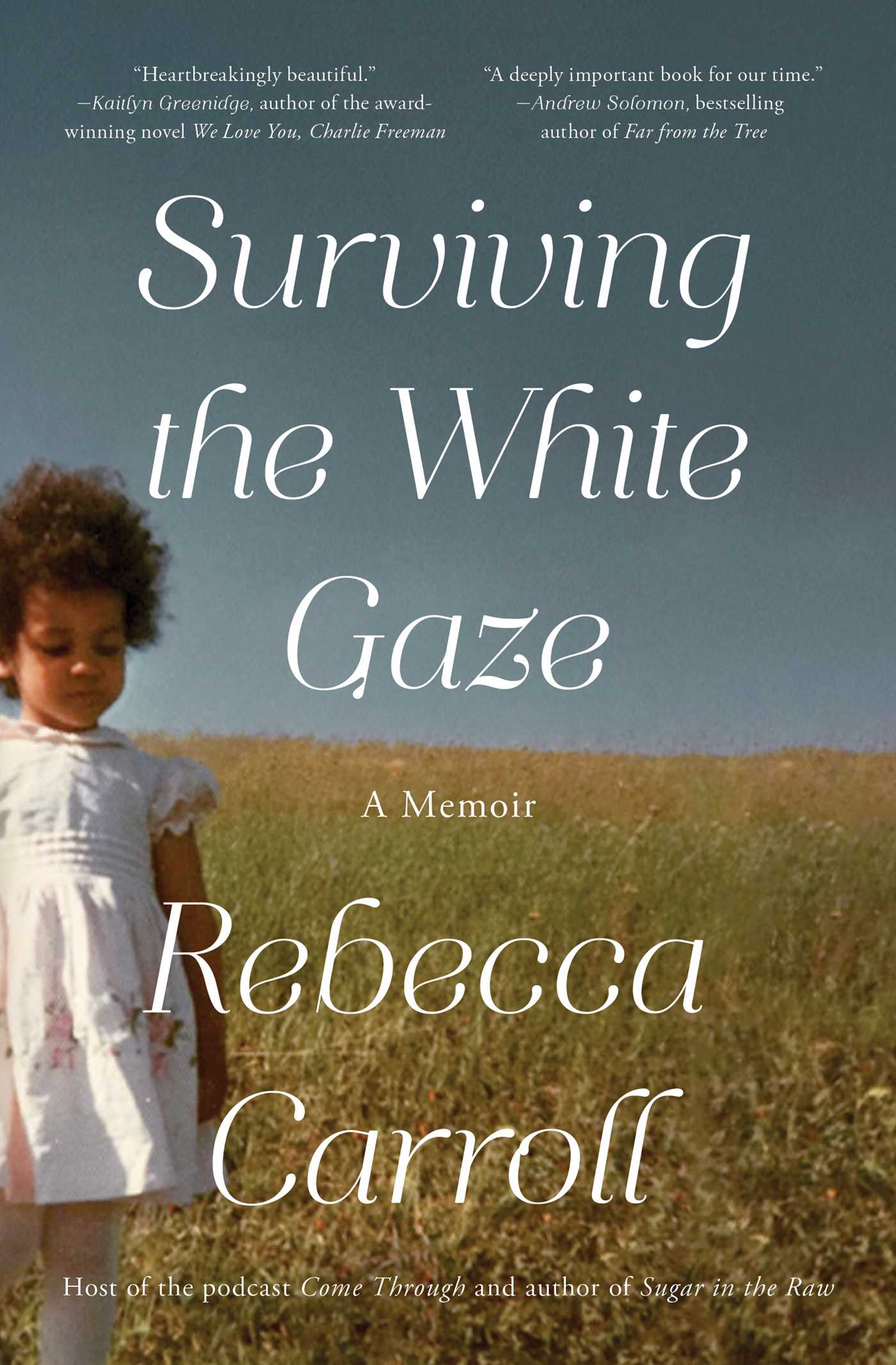 Surviving the White Gaze - Agricola Street Books