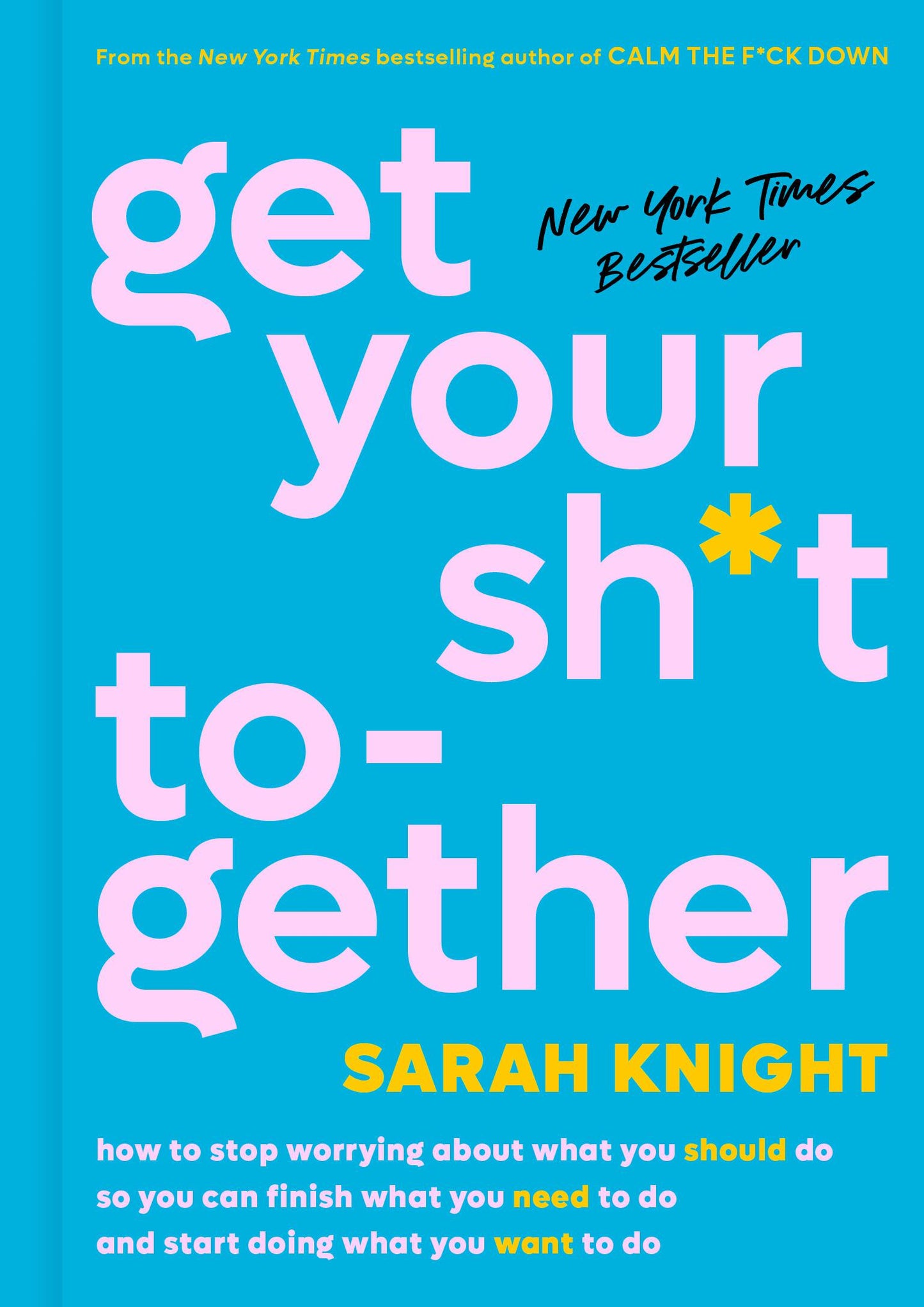Get Your Sh*t Together - Agricola Street Books
