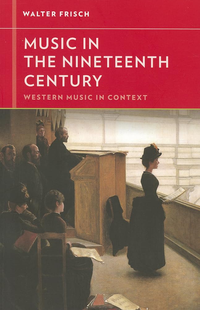 Music in the Nineteenth Century - Agricola Street Books