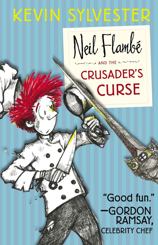 Neil Flambé and the Crusader's Curse