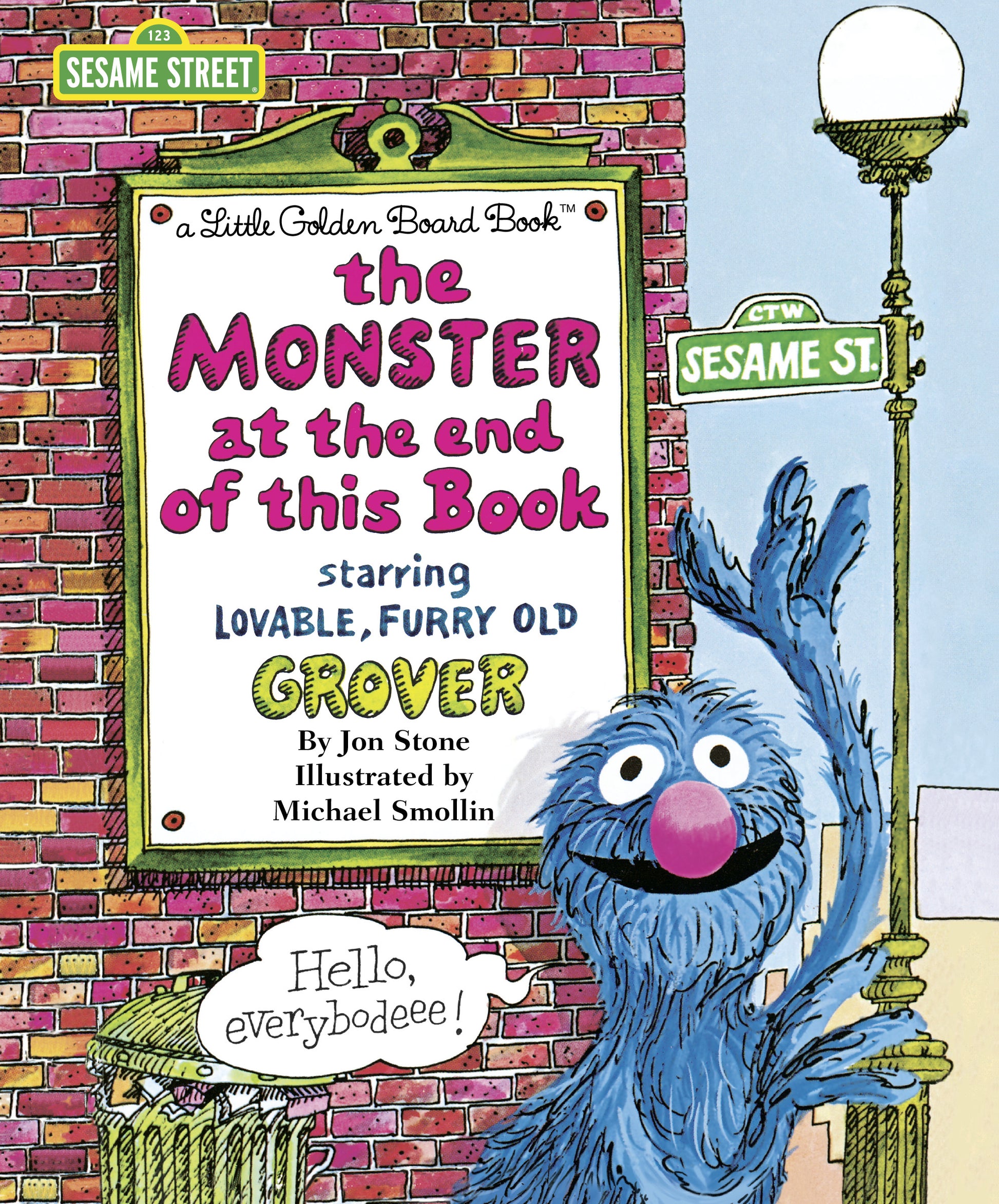 The Monster at the End of this Book (Sesame Street) - Agricola Street Books