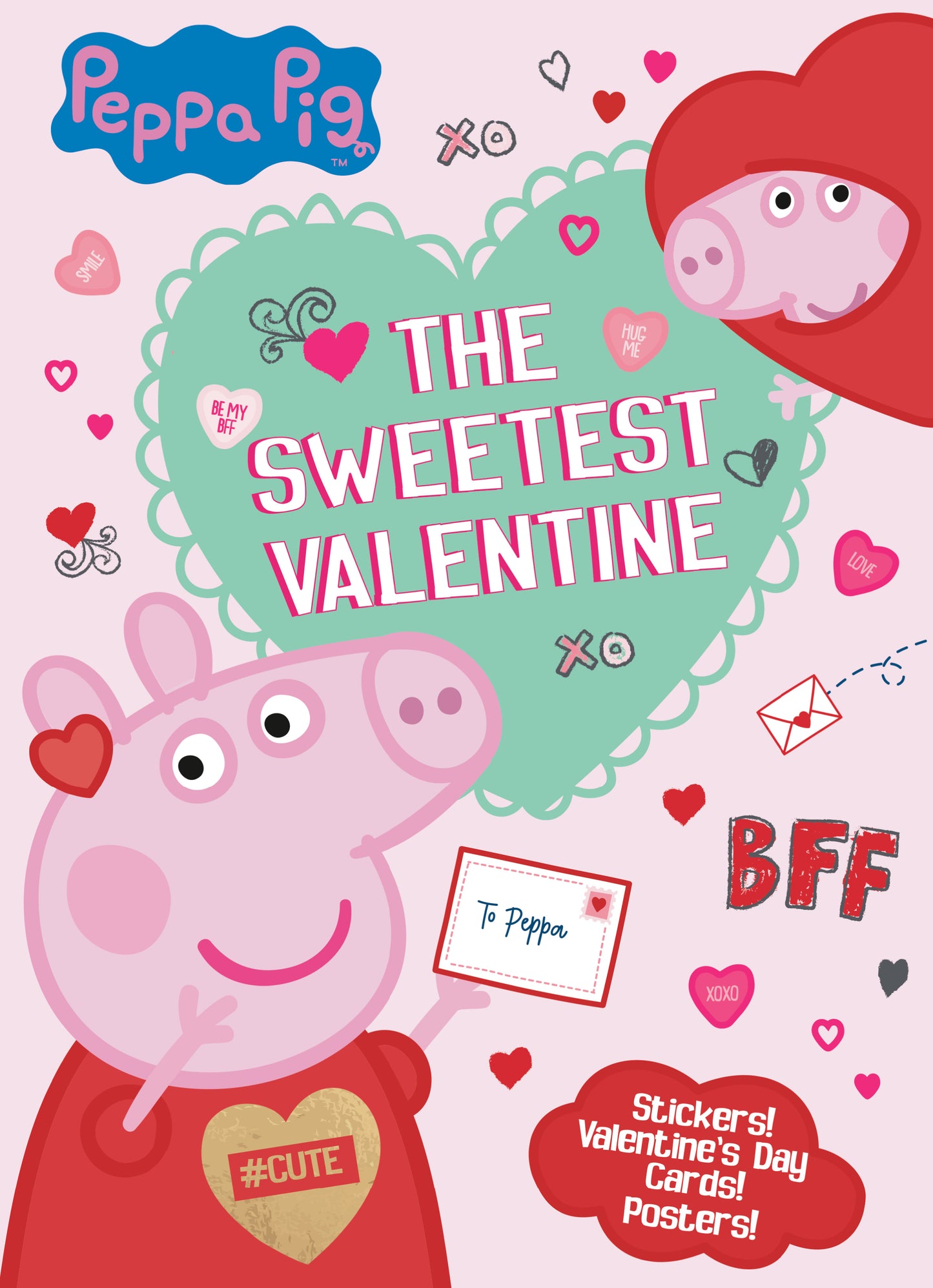 The Sweetest Valentine (Peppa Pig) - Agricola Street Books