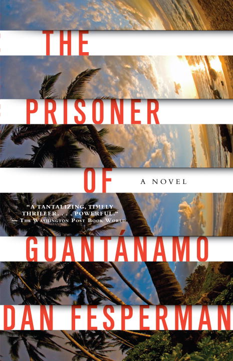 The Prisoner of Guantanamo - Agricola Street Books