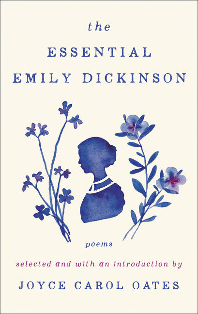 The Essential Emily Dickinson - Agricola Street Books