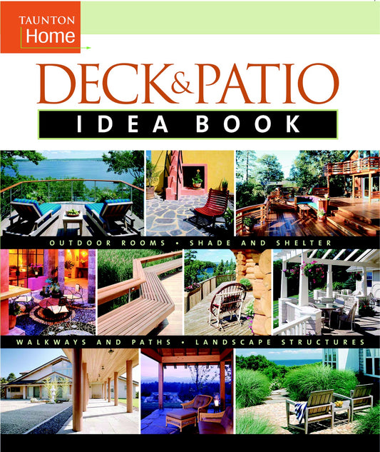 Deck & Patio Idea Book