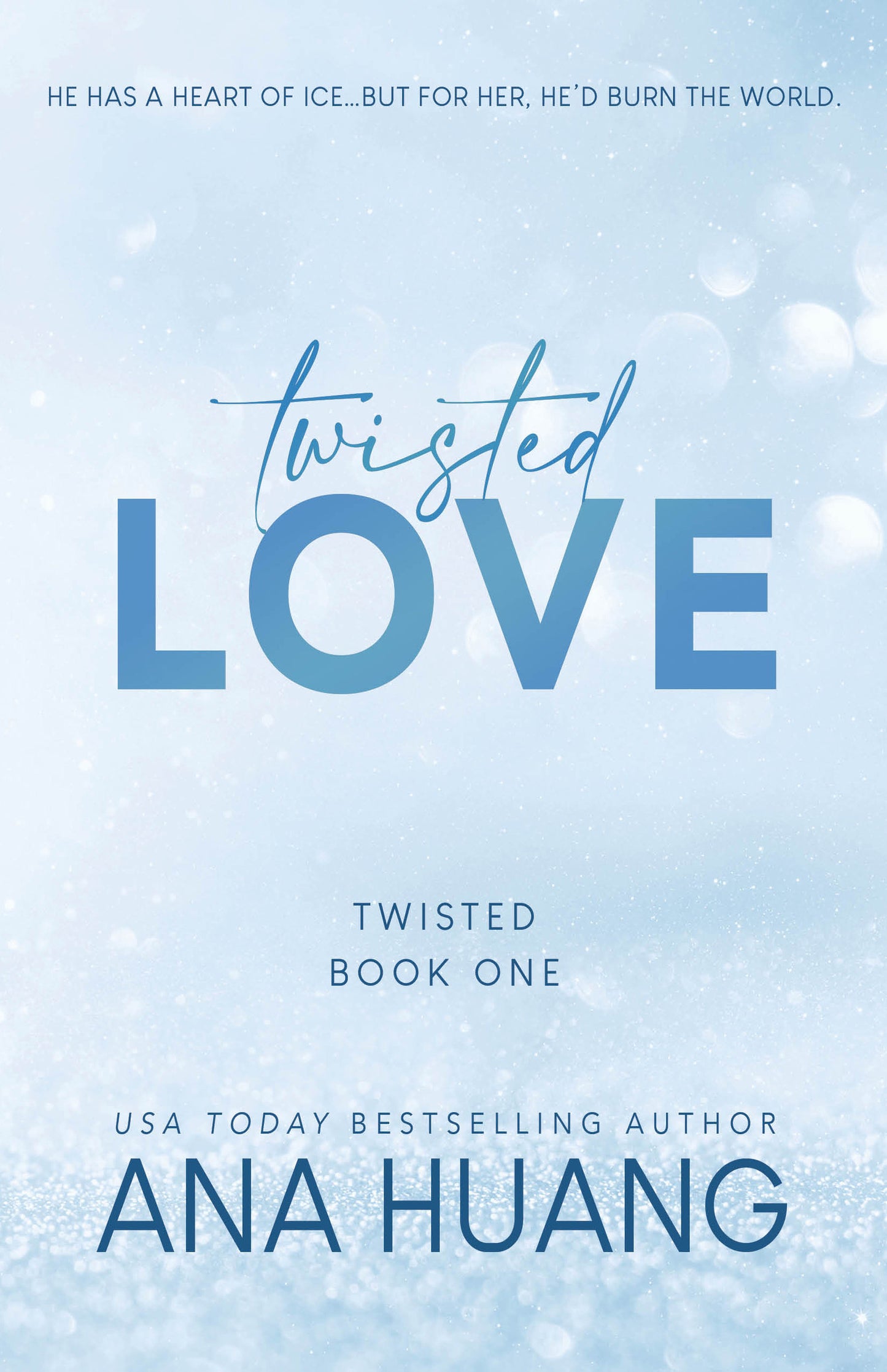 Twisted Love (Twisted #1) - Agricola Street Books