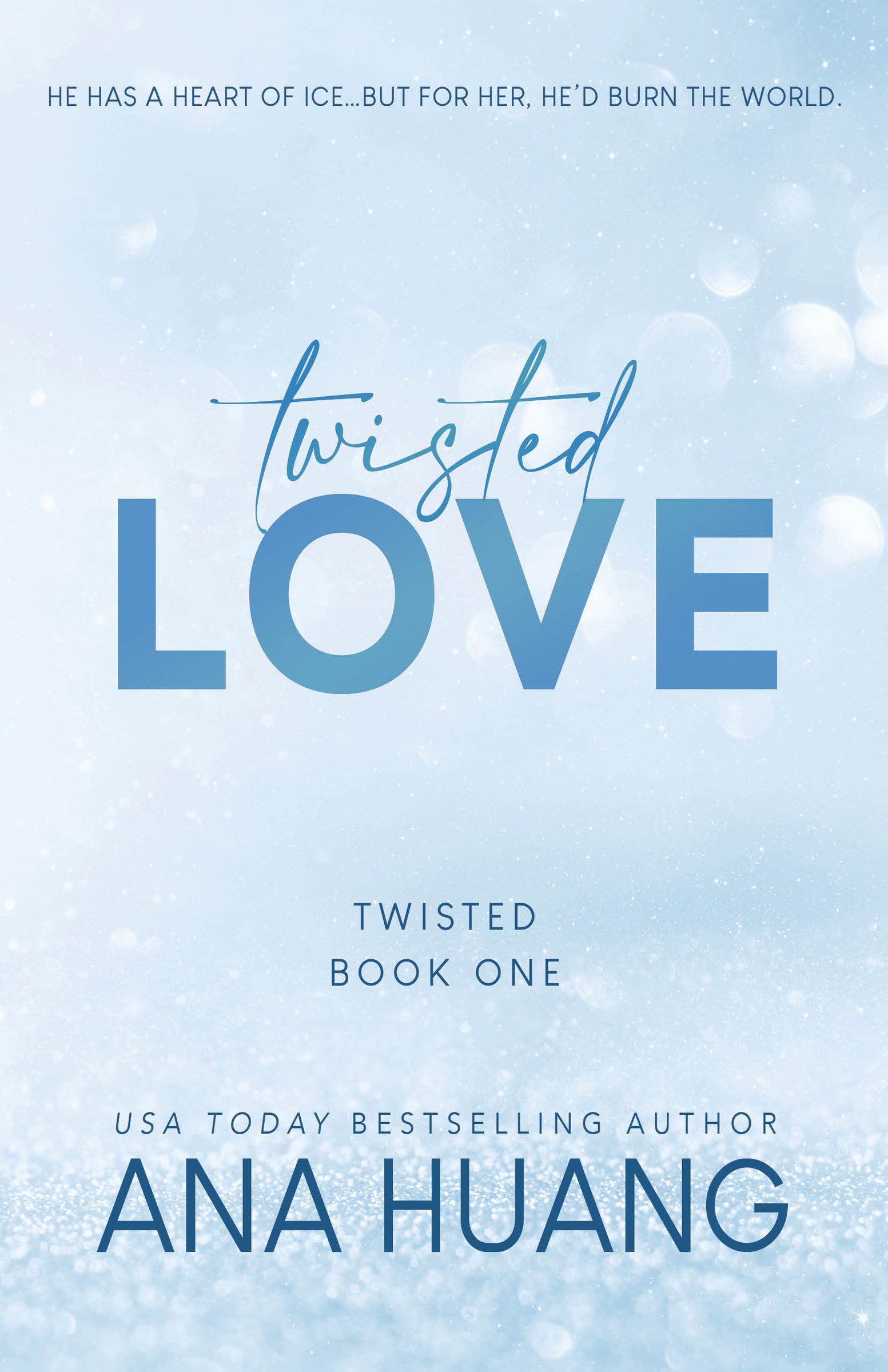 Twisted Love (Twisted #1) - Agricola Street Books