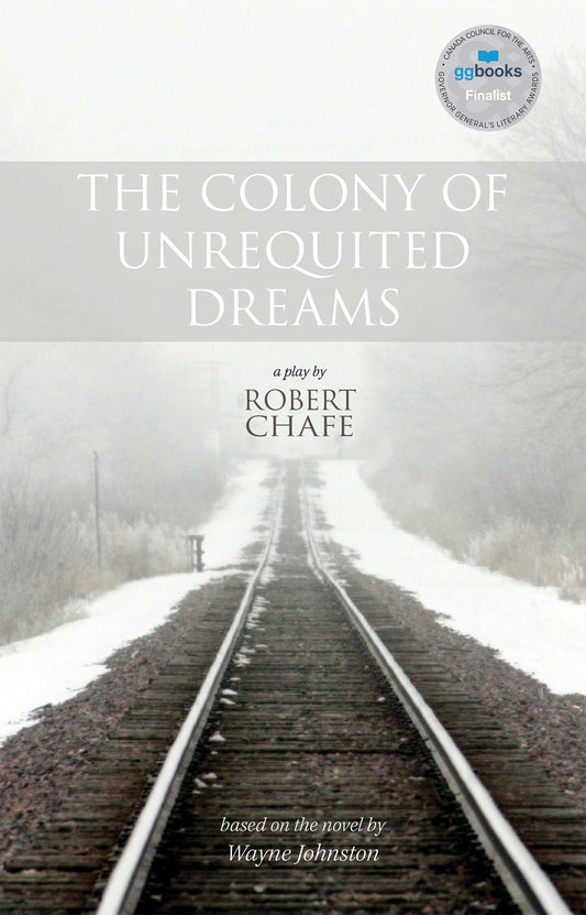 The Colony of Unrequited Dreams