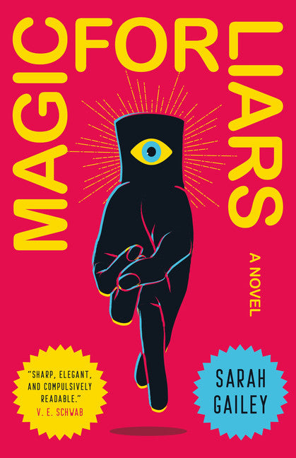 Magic for Liars - Agricola Street Books