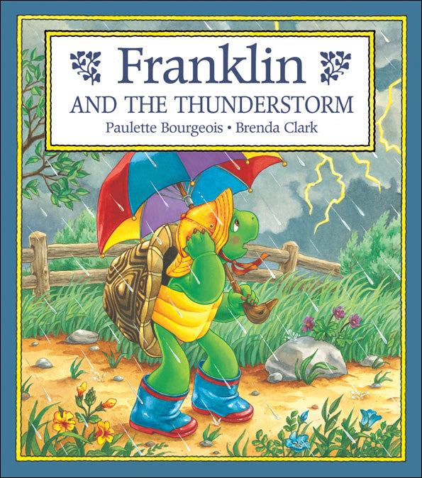 Franklin and the Thunderstorm - Agricola Street Books