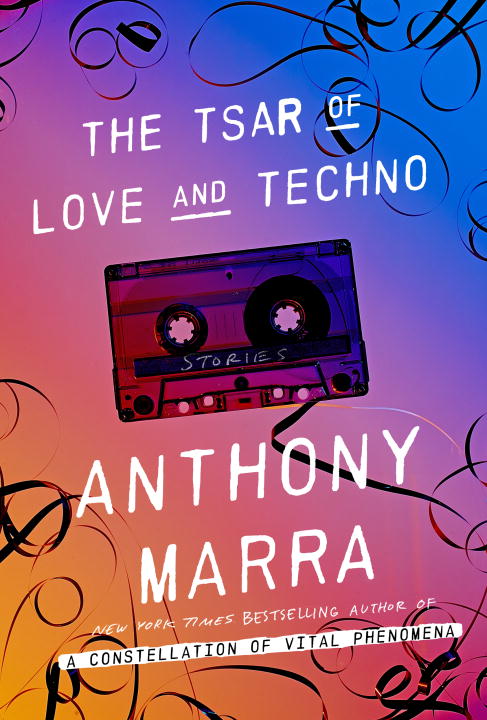 The Tsar of Love and Techno - Agricola Street Books