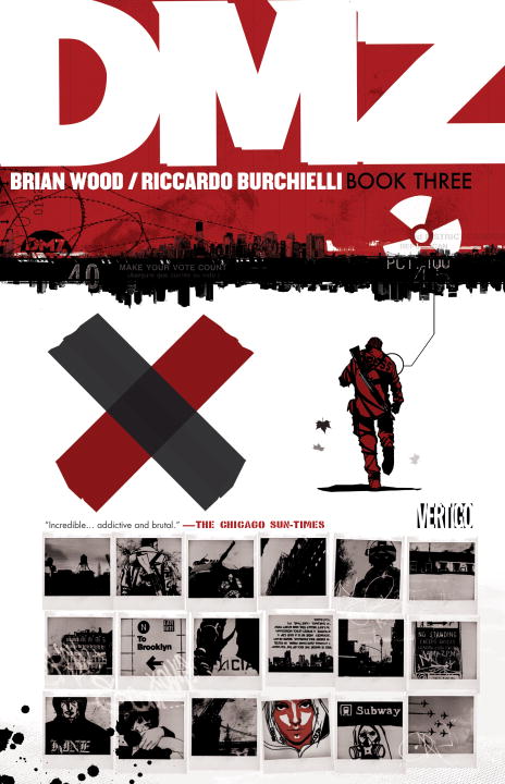 DMZ, Vol. 3: Public Work - Agricola Street Books