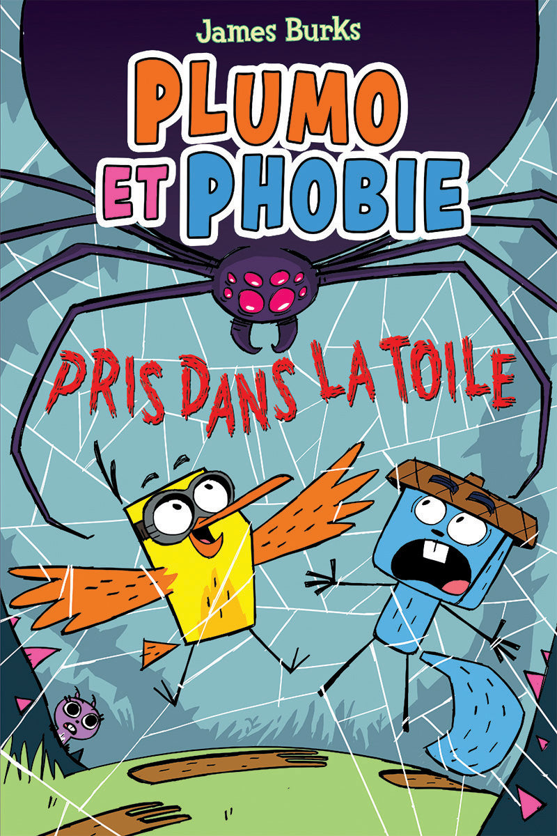 Plumo et Phobie : N° 5 - Pris dans la toile