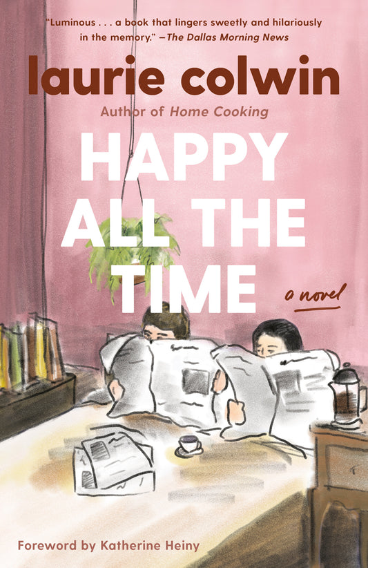 Happy All the Time - Agricola Street Books