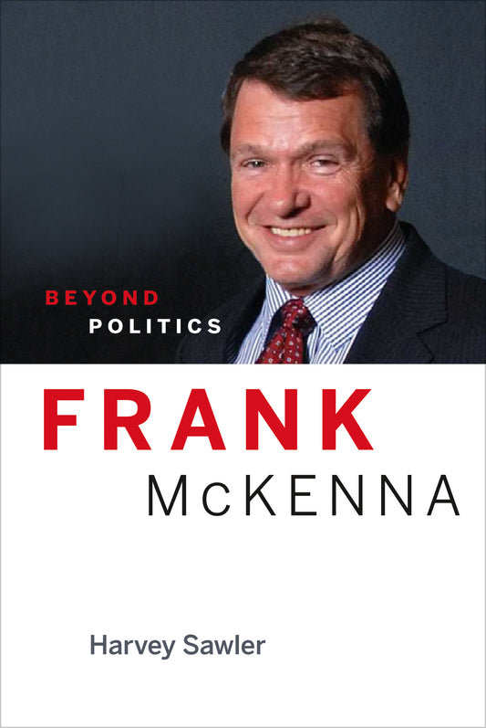 Frank McKenna : au-delà de la politique