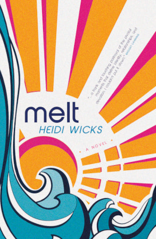 Melt - Agricola Street Books