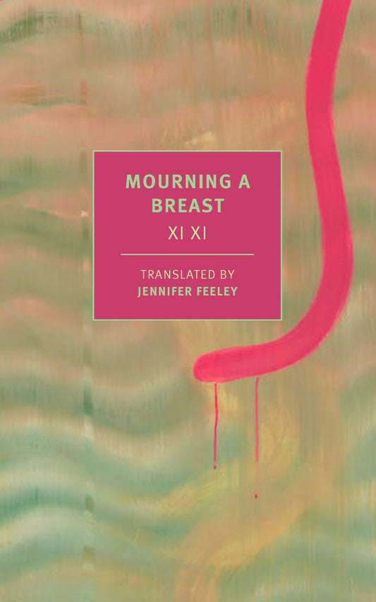 Mourning a Breast - Agricola Street Books