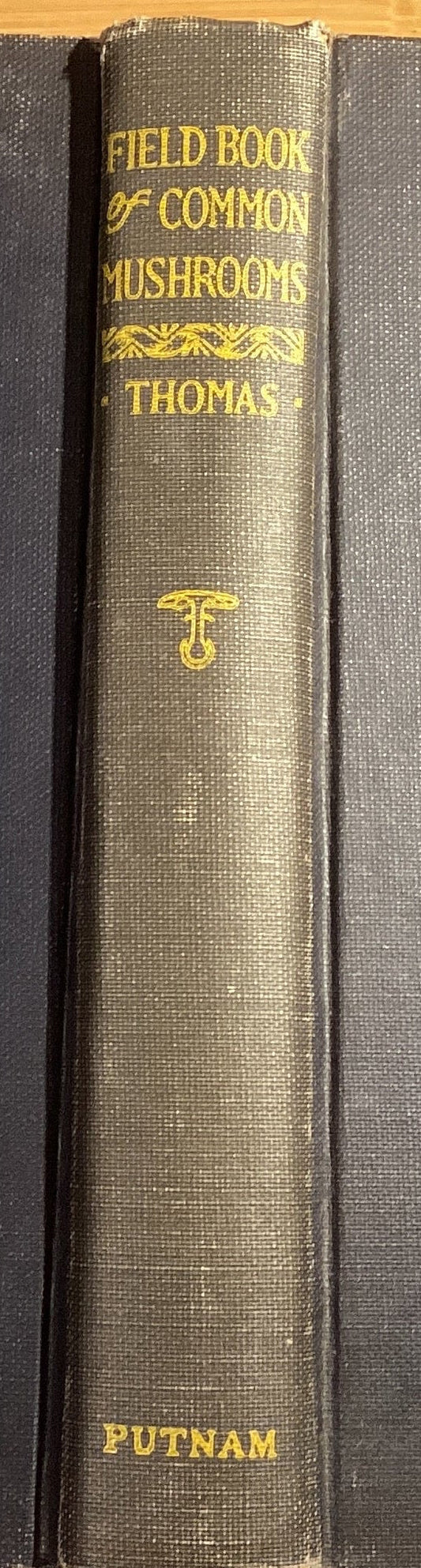 Field Book of Common Mushrooms