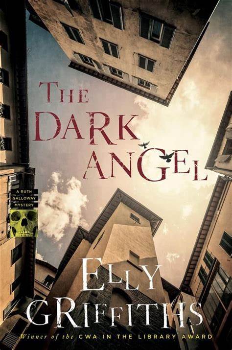 The Dark Angel (Ruth Galloway #10) - Agricola Street Books