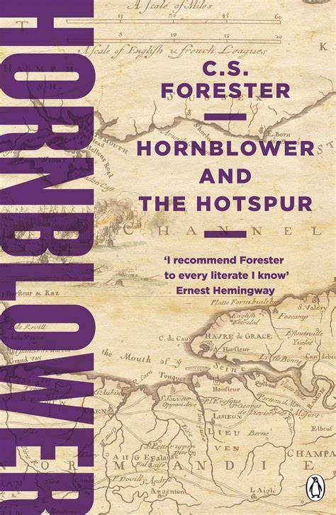 Hornblower and the Hotspur - Agricola Street Books