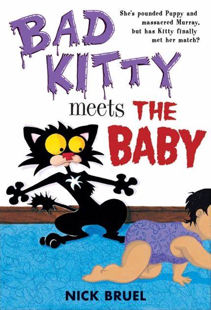 Bad Kitty Meets the Baby - Agricola Street Books
