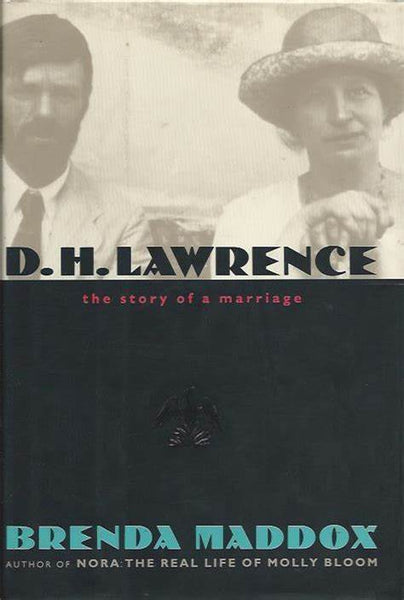 D. H. Lawrence: The Story of a Marriage
