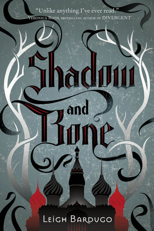 Shadow and Bone (Grishaverse #1)