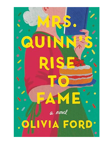 Mrs. Quinn's Rise to Fame: A Novel - Agricola Street Books