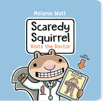 Scaredy Squirrel Visits the Doctor