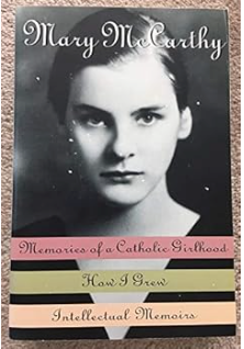 Memories of a Catholic Girlhood - Agricola Street Books