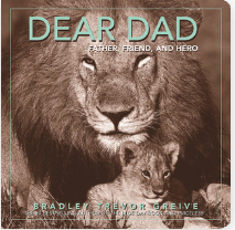 Dear Dad: Father, Friend and Hero