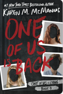 One of Us Is Back (One of Us Is Lying #3) - Agricola Street Books