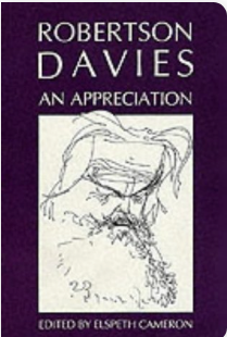Robertson Davies: An Appreciation - Agricola Street Books