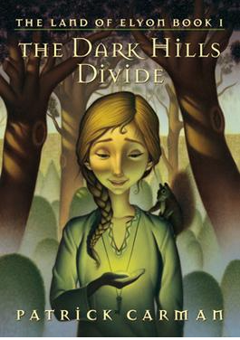 The Dark Hills Divide (The Land of Elyon, #1)