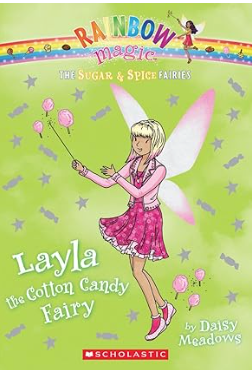 Rainbow Magic: The Sugar & Spice Fairies #6: Layla the Cotton Candy Fairy