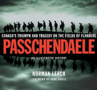 Passchendaele: An Illustrated History