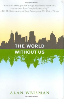 The World Without Us - Agricola Street Books