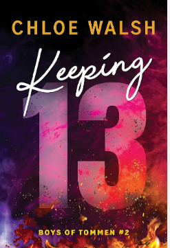 Keeping 13 (Boys of Tommen #2) - Agricola Street Books