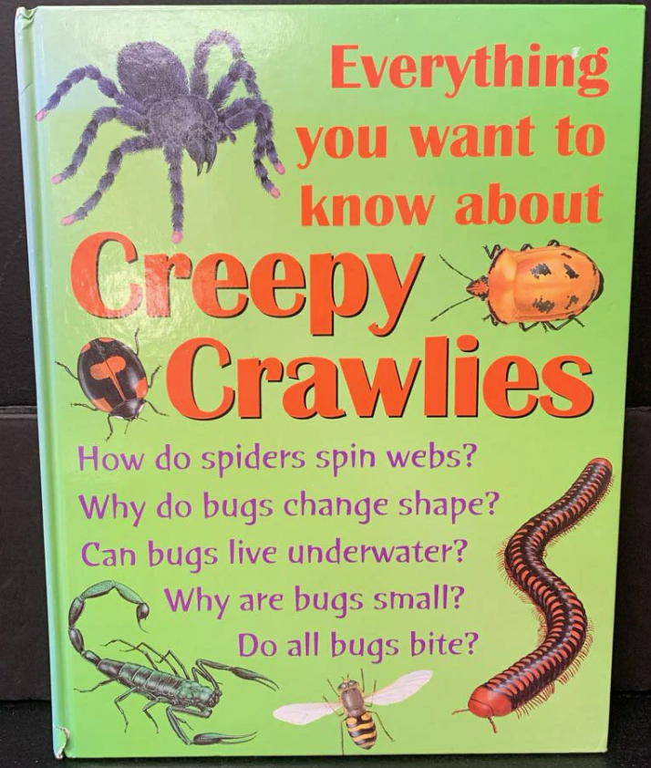 Everything You Want Know About Creepy Crawlies - Agricola Street Books