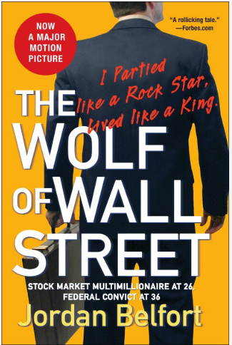 The Wolf of Wall Street (Movie Tie-in Edition)