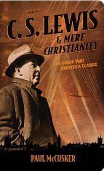 C.S. Lewis & Mere Christianity