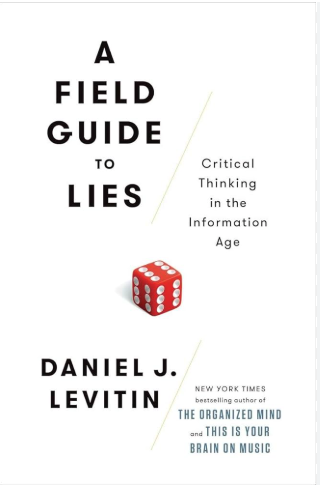 A Field Guide to Lies