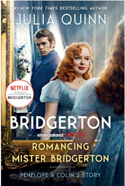 Bridgerton; Romancing Mister Bridgerton - Agricola Street Books