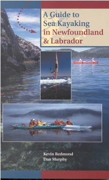 A Guide to Sea Kayaking in Newfoundland & Labrador - Agricola Street Books