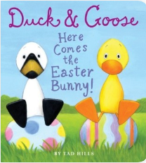 Duck & Goose: Here Comes the Easter Bunny! - Agricola Street Books