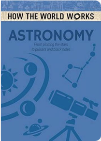 How the World Works: Astronomy - Agricola Street Books