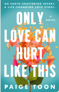 Only Love Can Hurt Like This - Agricola Street Books